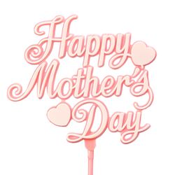 Happy Mother's Day Pick #9773